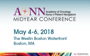 Academy of Oncology Nurse & Patient Navigators (AONN+) 2018 Midyear Virtual Conference