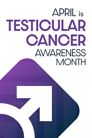 April is Testicular cancer awareness month