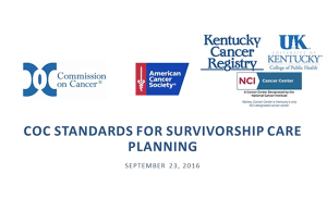 CoC Standards for Survivorship Care Planning: An American Cancer Society Webinar