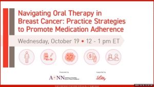 Navigating Oral Therapy in Breast Cancer: Practice Strategies to Promote Medication Adherence